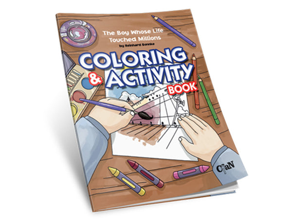 The Boy Whose Life Touched Millions - Coloring and Activity book
